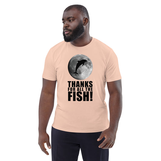 Thanks For All The Fish! Tee
